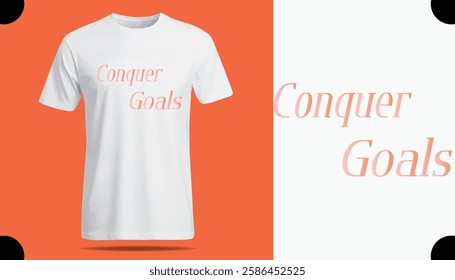 Conqure Goal T-Shirt Creative Design with Special Quote , Adobe Illustrator Artwork