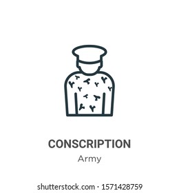 Conscription outline vector icon. Thin line black conscription icon, flat vector simple element illustration from editable army concept isolated on white background