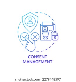 Consent management blue gradient concept icon. Using customer confidential data. Cookie policy. User privacy abstract idea thin line illustration. Isolated outline drawing. Myriad Pro-Bold font used svg
