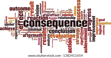 Consequence cloud concept. Collage made of words about consequence. Vector illustration