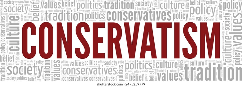 Conservatism word cloud conceptual design isolated on white background.
