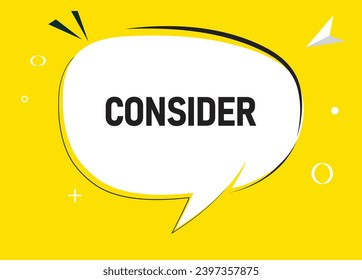 Consider speech bubble text. Hi There on bright color for Sticker, Banner and Poster. vector illustration.