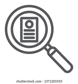 Consideration line icon, work and recruitment, lens and resume sign, vector graphics, a linear pattern on a white background, eps 10.