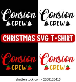 CONSION CREW. Christmas SVG t shirt designs Christmas graphic prints set, nurse Christmas t shirt designs for ugly sweater x mas party. Holiday décor with x mas tree, Santa.