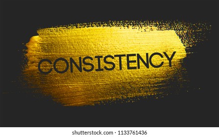 Consistency Text on Golden Brush Dark Background