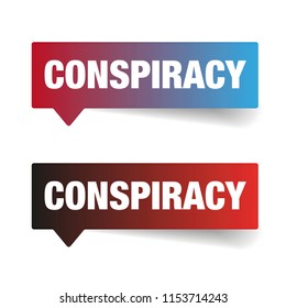 Conspiracy sign speech bubble