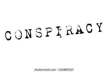 conspiracy stamp on white background. Sign, label, sticker.