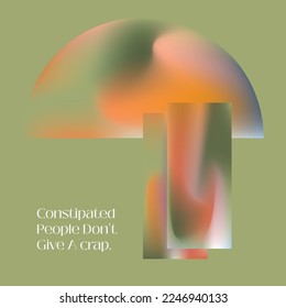 constipation people don't give a crap quote abstract gradient backgrounds vector set.  Light pale color abstract background for app, web design, webpages, banners, greeting cards etc with text