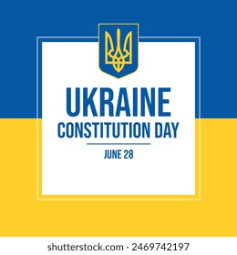 Constitution Day of Ukraine poster vector illustration. Ukrainian flag square frame vector. Ukraine Flag design element. Template for background, banner, card. June 28 every year. Important day