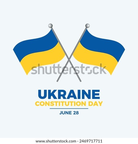 Constitution Day of Ukraine poster vector illustration. Two crossed Ukrainian flags on a pole icon. Waving Ukraine Flag symbol. Template for background, banner, card. June 28 every year. Important day