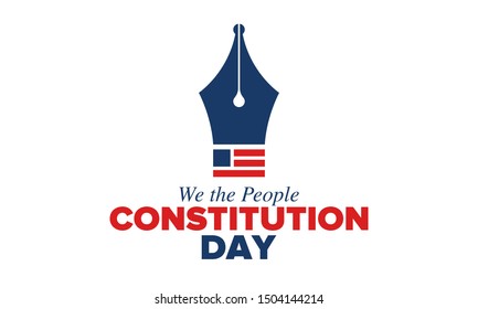 Constitution Day in United States. Holiday, celebrate annual in September 17. Citizenship Day. American Day. We the People. Patriotic american elements. Poster, card, banner, background. Vector