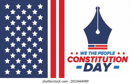 Constitution Day in United States. Holiday, celebrate annual in September 17. Citizenship Day. American Day. We the People. Patriotic american elements. Poster, card, banner, background. Vector