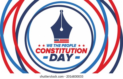 Constitution Day in United States. Holiday, celebrate annual in September 17. Citizenship Day. American Day. We the People. Patriotic american elements. Poster, card, banner, background. Vector