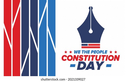 Constitution Day in United States. Holiday, celebrate annual in September 17. Citizenship Day. American Day. We the People. Patriotic american elements. Poster, card, banner, background. Vector