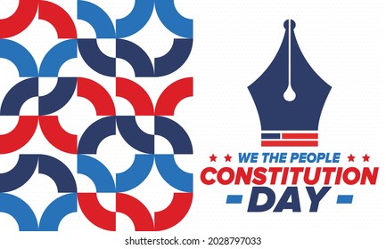 Constitution Day in United States. Holiday, celebrate annual in September 17. Citizenship Day. American Day. We the People. Patriotic american elements. Poster, card, banner, background. Vector