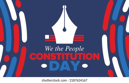 Constitution Day in United States. Holiday, celebrate annual in September 17. Citizenship Day. American Day. We the People. Patriotic american elements. Poster, card, banner, background. Vector