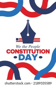Constitution Day in United States. Holiday, celebrate annual in September 17. Citizenship Day. American Day. We the People. Patriotic american elements. Poster, card, banner, background. Vector
