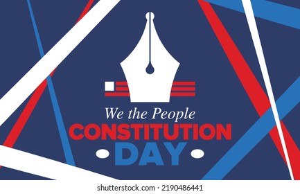 Constitution Day in United States. Holiday, celebrate annual in September 17. Citizenship Day. American Day. We the People. Patriotic american elements. Poster, card, banner, background. Vector