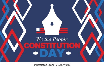 Constitution Day in United States. Holiday, celebrate annual in September 17. Citizenship Day. American Day. We the People. Patriotic american elements. Poster, card, banner, background. Vector