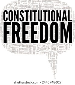 Constitutional Freedom word cloud conceptual design isolated on white background.