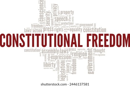 Constitutional Freedom word cloud conceptual design isolated on white background.