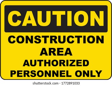 Firma de área de construcción sólo autorizada