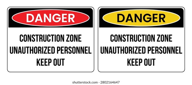 Construction Area Authorized Personnel Only Keep Out Signage Label Sticker Badge Vector Illustration