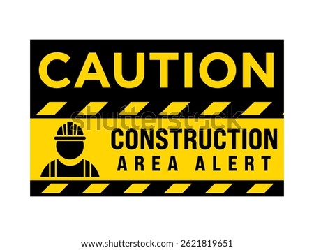 Construction area caution sign alerting to potential hazards, designed for worksite safety with bold typography and high-visibility yellow background, ideal for building sites and industrial zones.