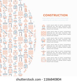 Construction concept with thin line icons: builder in helmet, work tools, brickwork, floor plan, plumbing, trowel, traffic cone, stepladder, jackhammer. Vector illustration, print media template