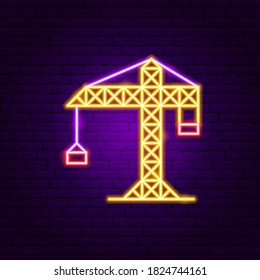 Construction Crane Neon Sign. Vector Illustration of Building Promotion.