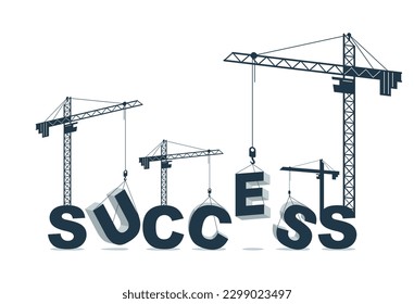 Las grúas de construcción construyen el diseño del concepto de vector de palabras exitoso, ilustración conceptual con alegoría de letras en desarrollo, metáfora elegante de la motivación.