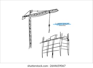 Construction cranes and buildings sketch illustration in hand drawn style. Tower cranes lifting materials near unfinished structures. Pencil line art, black and white vector for construction themes