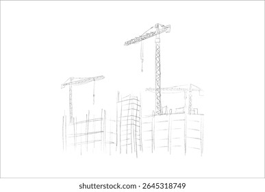 Construction cranes and buildings sketch illustration in hand drawn style. Tower cranes lifting materials near unfinished structures. Pencil line art, black and white vector for construction themes