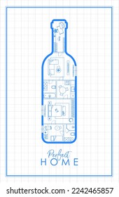 Construction drawing in wine bottle silhouette, living room, bathroom, kitchen, bedroom with lettering perfect home drawing on light background.