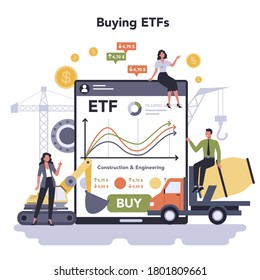 Construction and engineering industry online service or platform. Heavy machinery and other industrial equipment. Buying ETFs. Flat vector illustration