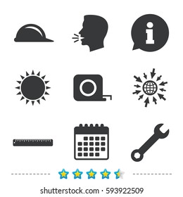 Construction helmet and wrench key tool icons. Ruler and tape measure roulette sign symbols. Information, go to web and calendar icons. Sun and loud speak symbol. Vector