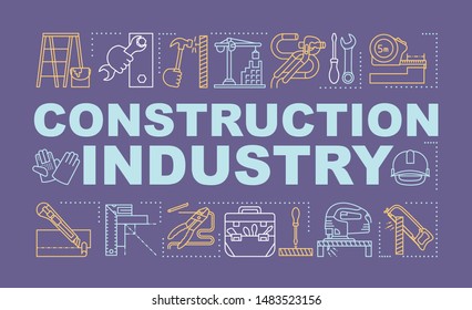 Construction industry word concepts banner. Repair and renovation of housing. Building yard. Presentation, website. Isolated lettering typography idea with linear icons. Vector outline illustration
