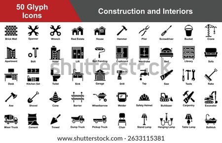 Construction and Interiors Icon Set Collection. Containing Drill, Tap, Saw, Tools, Rake, Axe, Shovel, Cone, Barrier, Welder, Safety Helmet, Bulldozer, Carpentry. Simple Glyph Vector Illustration.