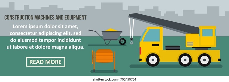 Construction machines and equipment banner horizontal concept. Flat illustration of construction machines and equipment banner horizontal vector concept for web