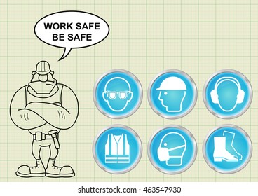 Construction manufacturing and engineering health and safety related icon collection and builder with work safe be safe message on graph paper background