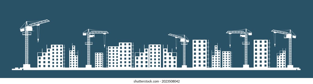 Construction of a new microdistrict of the city. Silhouette. Cranes and Tractors. Modern technologies and equipment. Illustration vector