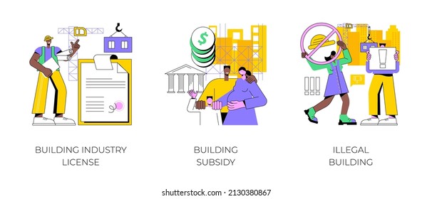 Construction permit abstract concept vector illustration set. Building industry license, government grant and subsidy, illegal construction, home financing, new house, demolition abstract metaphor.