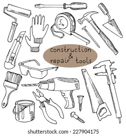 Construction and repair tools. Vector illustration with objects for construction and home repairs. Hand drawn design elements. 