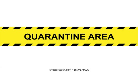 Construction site barrier tape "Quarantine Area" banner in yellow-black,
Vector illustration isolated on white background
