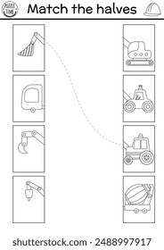 Construction site black and white connect the halves worksheet.  Building works matching game with bulldozer, concrete mixer, truck, tractor. Match back and front activity or coloring page
