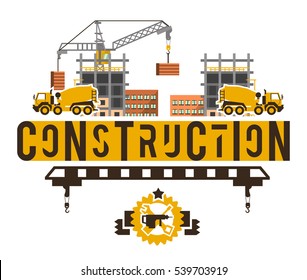 Construction site. Crane lifting concrete slabs. Lettering on the isolated background. Concrete mixer. Construction machinery. Logo building tools. Unfinished house. Vector illustration. Flat style 