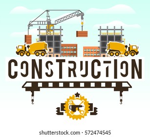 Construction site. Crane lifting concrete slabs. Lettering on the isolated background. Concrete mixer. Construction machinery. Logo building tools. Unfinished house. Vector illustration. Flat style