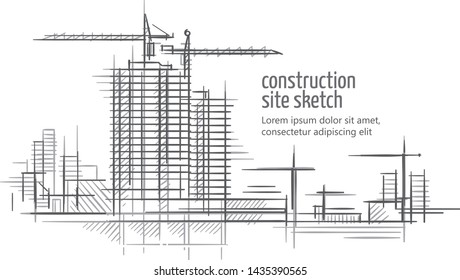 Construction site sketch. Text outlined and only for preview. Vector. 