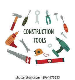 Construction tools. Building tools. Set of tools for work and repair. Colorful vector illustration isolated hand drawn