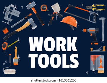 Construction tools. Vector carpentry, DIY, building industry equipment. Electric drill, hammer and screwdriver, saw and plastering tool, ax, vise, planer and paint brush, pliers and hardhat, grinder